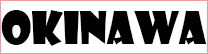 OKINAWA